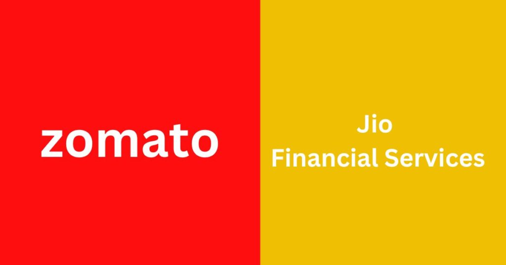 Jio Financial and Zomato