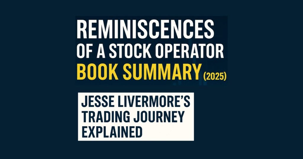 Reminiscences of a Stock Operator